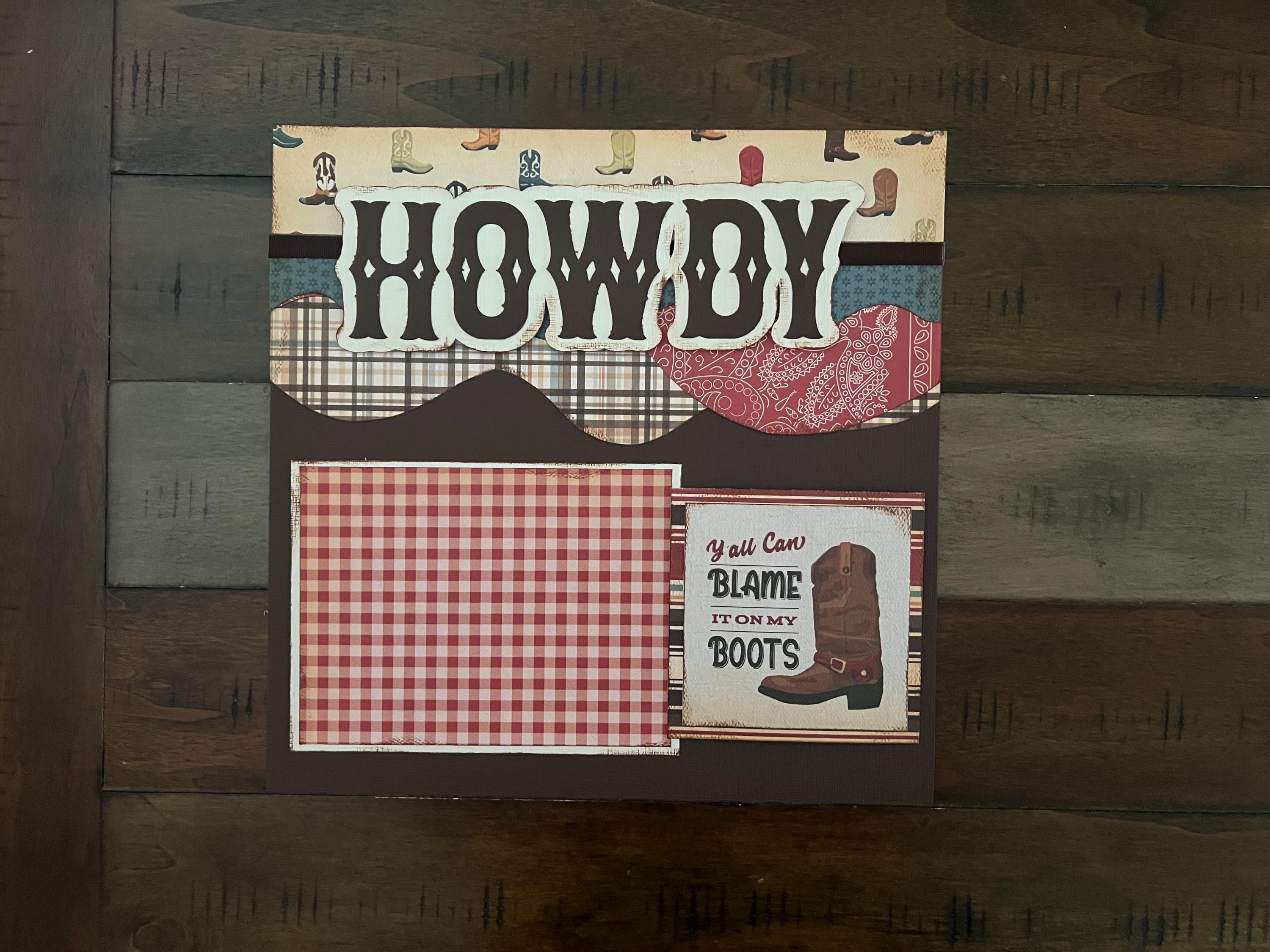 Howdy 12x12 Scrapbook Layout Kit